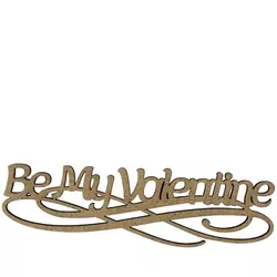 Заготівля для декупажу з ДВП напис для Топпер be my valentine 15х4,4 см